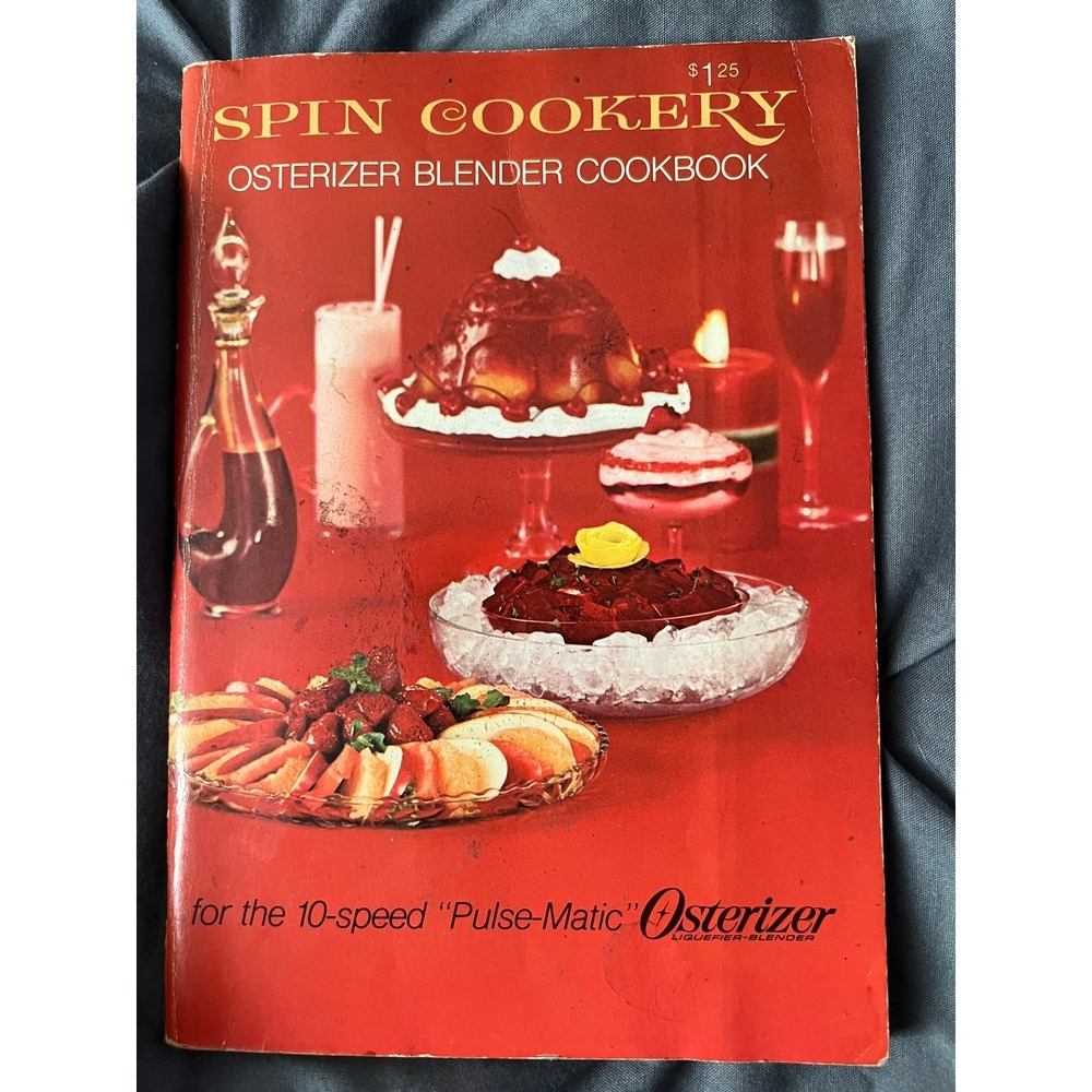 Spin Cookery Osterizer Blender Cookbook‎ 1969 vintage